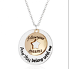 Follow Your Dreams Inspirational Necklace